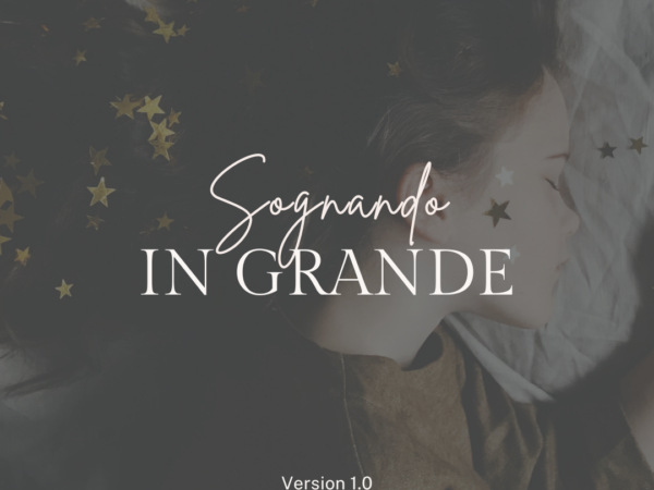Sognando in Grande: Con Supporto